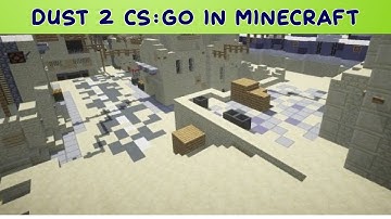 Dust 2 CS:GO in Minecraft