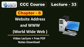 CCC Chapter 6 Internet and WWW | Web Address and URL for CCC Exam Online Class | CCC Lecture - 33