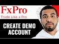 How To Create FxPro Demo Account - (Step By Step)