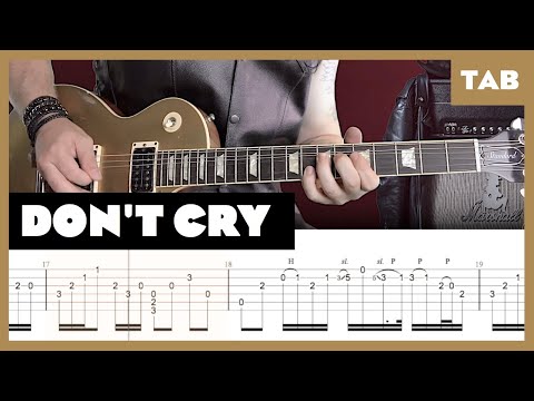 Guns N' Roses - Dont Cry - Guitar Tab | Lesson | Cover | Tutorial