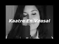 Kaatre En Vaasal Cover - Rhythm