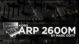 06- The Korg ARP 2600M- The envelopes are more exciting than you might think