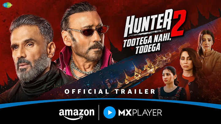 Hunter Season 2 - Official Trailer ft. Suniel Shetty & Jackie Shroff | Amazon MX Player