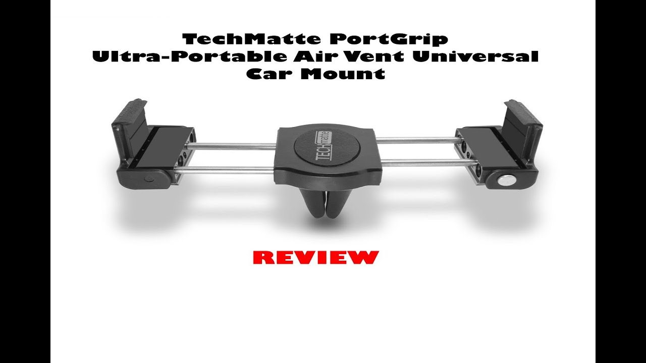 TechMatte PortGrip Ultra Portable Air Vent Universal Car Mount Review