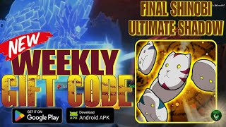 Final Shinobi: Ultimate Shadow New Weekly Gift Code 🎁 Valid Til (05/19) Naruto idle RPG game Android