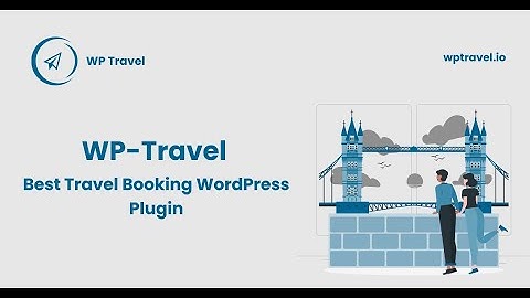 What is WP Travel?