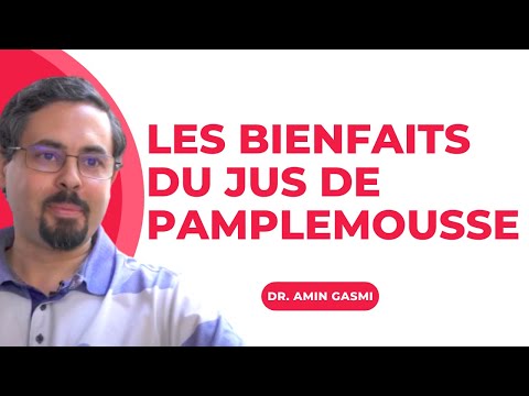 Vidéo: Pourquoi Le Jus De Pamplemousse Est Bon Pour Vous