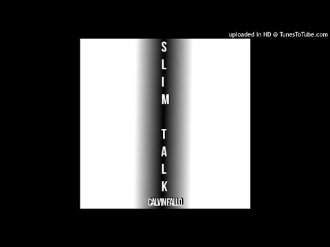Calvin Fallo - Slim Talk