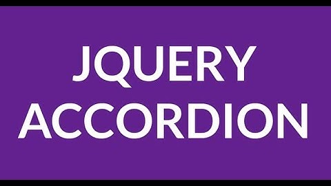 jQuery Tutorial: How to Build a jQuery Accordion