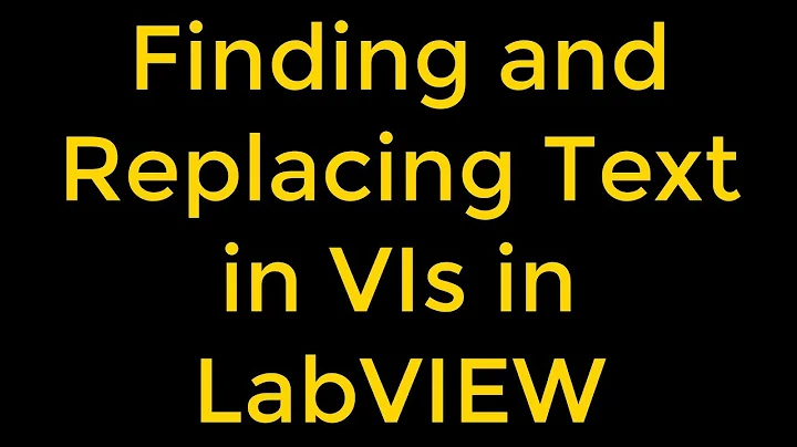 How to Find and Replace Text in VIs in LabVIEW