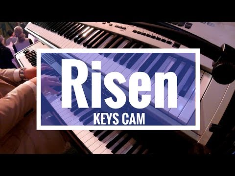 Risen (LIVE!) // Israel & New Breed // Keys Cam HD // Curtis Buell