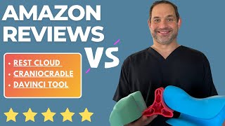 Rest cloud vs craniocradle vs DaVinci tool!  Which is best for you?