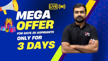 Mega Offer 🔥 for GATE 25 Aspirants | Grab this opportunity 🚀 | on 17th March at 7:30pm