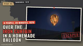 How Two Families Flew Over the Iron Curtain in a Homemade Balloon