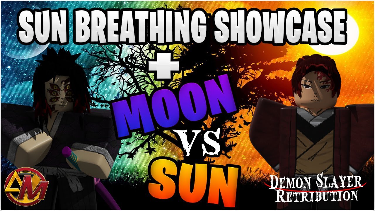 SUN BREATHING SHOWCASE + MOON VS SUN PVP Demon Slayer Retribution