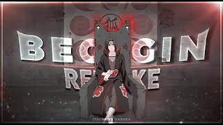 Naruto Sasuke Vs Itachi - Beggin Editamv Xenoz Remake - 1K Special