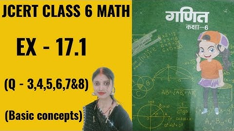 jcert class 6 math ex 17.1 (Q .3,4,5,6,7&8) || Class 6 math ex 17.1 solution ||