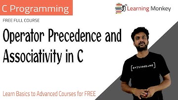Operator Precedence and Associativity in C || Lesson 25 || C Programming || Learning Monkey ||