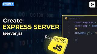 Express.js #2 – Create Your First Express Server (server.js)