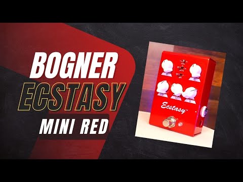 【新品】BOGNER Ecstasy Red Mini Bogner Ecstasy Red Mini Overdrive Pedal | Vision Guitar