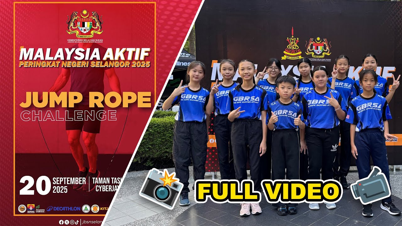 【Malaysia Aktif Peringkat Negeri Selangor - Jump Rope Challenge 2025】Full Video