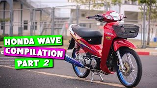 HONDA WAVE BEST MODIFIED COMPILATION 2020