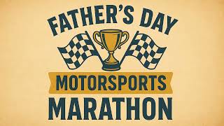 SPEED SPORT 1 Father s Day Motorsports Marathon