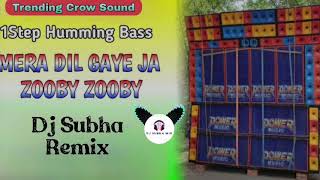 Zooby Zooby__ 1 step Humming Mix__ Dj Subha Remix