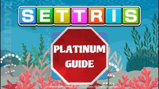 SETTRIS PLATINUM GUIDE