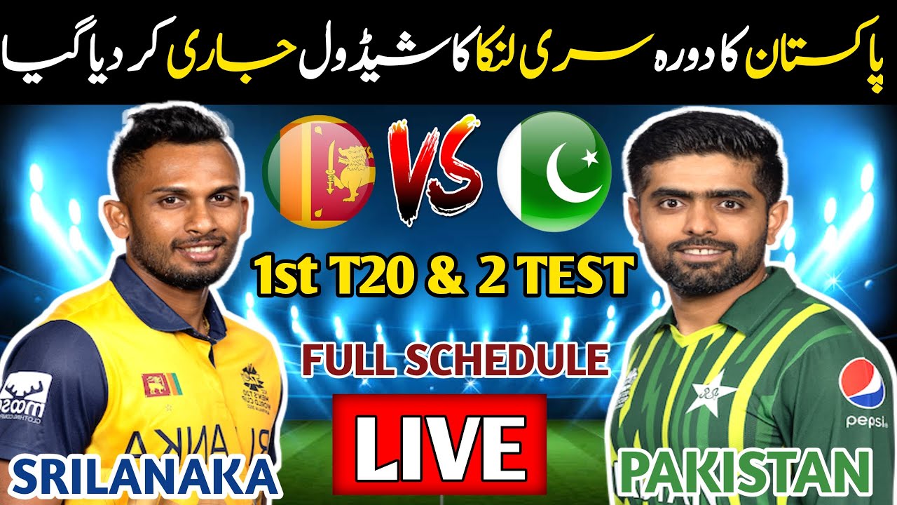 Pakistan Tour Of Sri Lanka 2023 Pak Vs Sri Series Schedule 2023 Pakistan tour of sri lanka 2023 pak vs sri series schedule 2023