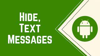 How to Hide Text Messages on Android Lock Screen