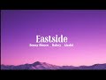 Benny Blanco, Halsey, Khalid - Eastside Lyrics Videos