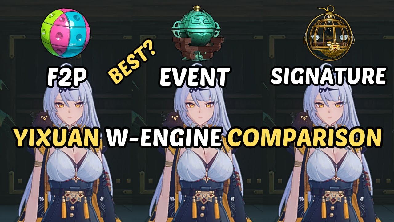 Yixuan W-Engine Comparison | Signature vs Event vs F2P | Best Build Guide [ZZZ]