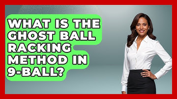 What Is The Ghost Ball Racking Method In 9-ball? - Billiards Hustlers