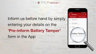 TPL Trakker Mobile App features | How to Fill pre-inform Battery Tamper form | Trakker Mobile App screenshot 4