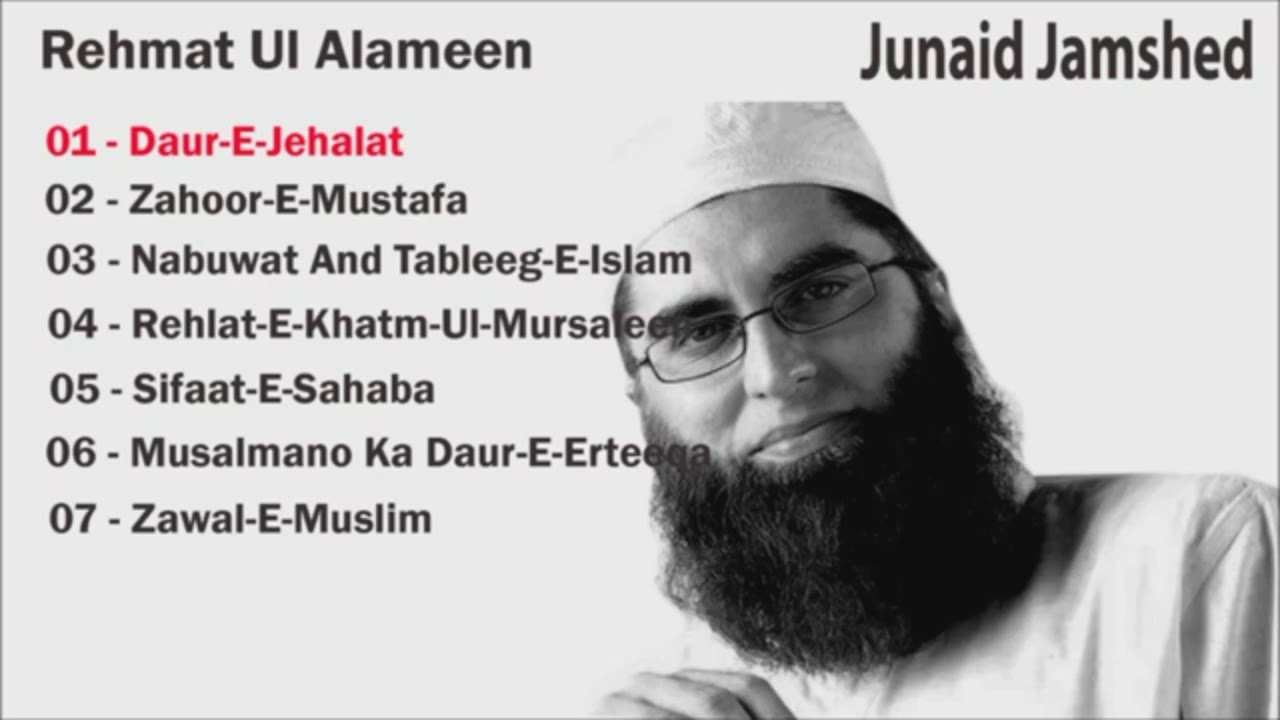 Junaid Jamshed best 7 naats YouTube