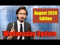 WEDNESDAY UPDATE- August 2020 Edition