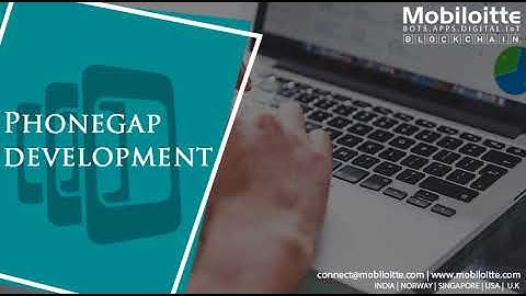 PhoneGap Cross-platform Development | Mobiloitte