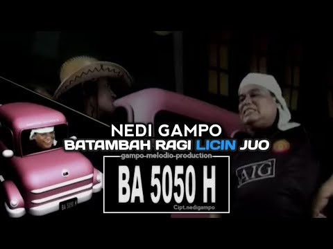 NEDI GAMPO - BATAMBAH RAGI LICIN JUO