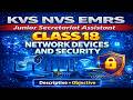 KVS NVS EMRS JSA Tier-2 | Class 18 | Network Devices & Security | Descriptive & Objective | Free PDF
