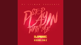 Stop Playing with Me
Provided to YouTube by The Orchard Enterprises
Stop Playing with Me · DJ LILMAN · DJ Panic, Goblinz · Kevin Brown
Stop Playing with Me
℗ 2024 DJ LILMAN, under exclusive license to The System (in association with Ovg! Media)
Released on: 2024-04-25
Producer: DJ LILMAN
Auto-generated by YouTube. Stop Playing with Me