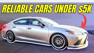 Most Reliable Cars Under $5K