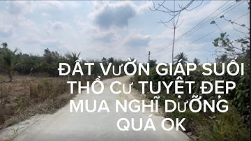 ( đã bán) ĐẤT VƯỜN GIÁP SUỐI GIÁ RẼ LẠI NẰM CẠNH QLO20 MUA Ở NGHĨ DƯỠNG QUÁ HỢP LÝ