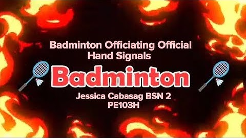 Badminton Officiating Official Hand Signals (umpire, service judge, line judge)