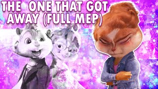 The Chipettes - The One That Got Away (Full MEP)