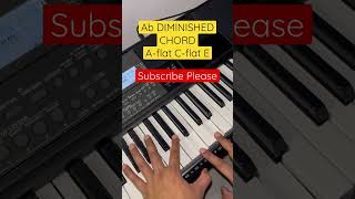 A Flat Chord Diminished - Learning Diminished Chords | Piano Shorts | Keyboard | Music shorts