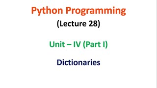 Python Programming | JNTUA | UNIT 4 | Dictionaries (Part 2) | Lecture 28