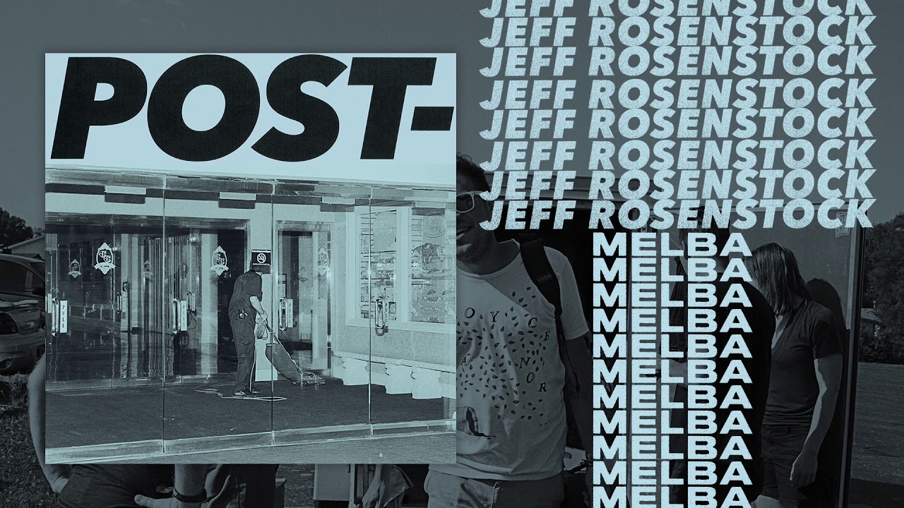 Jeff Rosenstock - Melba [OFFICIAL AUDIO]