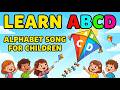 ABCD Alphabet Song for Kids | Learn English Letters A to Z | Preschool Learning Video