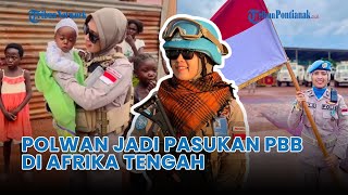 🔴 Potret Briptu Selly Gabriella, Polwan Cantik yang Jadi Pasukan Perdamaian PBB di Afrika Tengah ❗